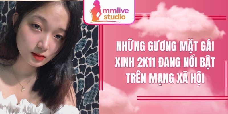 Ảnh gái xinh 2k11 gây chú ý trong giới trẻ online