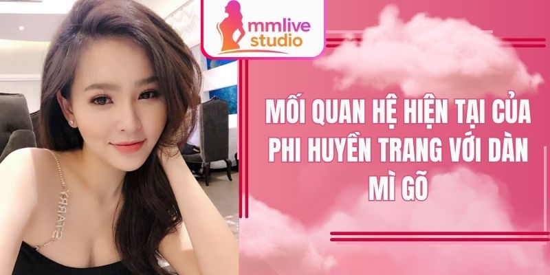 Mối liên hệ giữa Phi Huyền Trang và nhóm Mì Gõ hiện nay